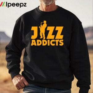 Jazz Addicts Shirt