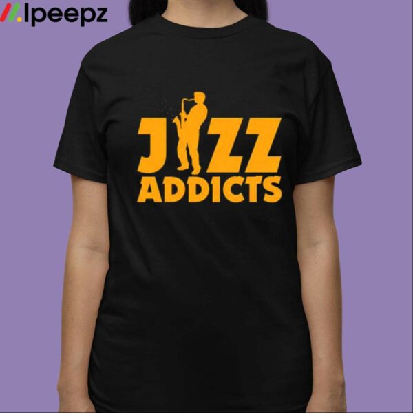 Jazz Addicts Shirt