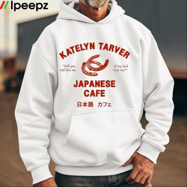 Katelyn Tarver Japanese Cafe Shirt
