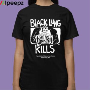 Kim Kelly Black Lung Kills Shirt