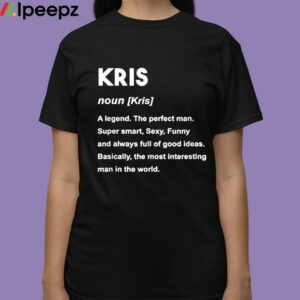 Kris Name Shirt