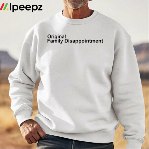 Kunal Bhan Original Family Disappointment Shirt