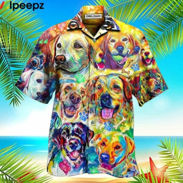 Labrador Retriever Love Is Wet Noses Slobbery Kisses Wagging Tails Colorful Hawaiian Shirt