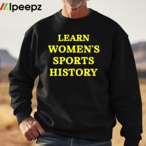 Lindsay Gibbs Learn Womens Sports History Shirt