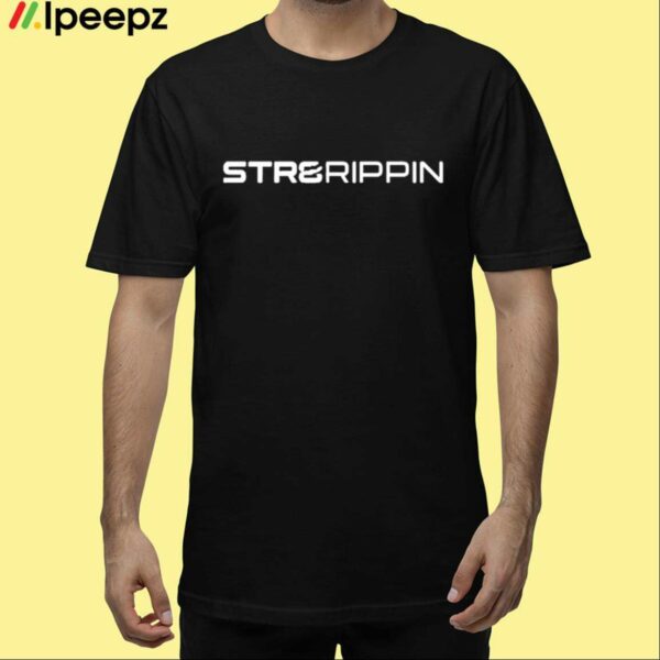 Str8rippin Modern Type Shirt