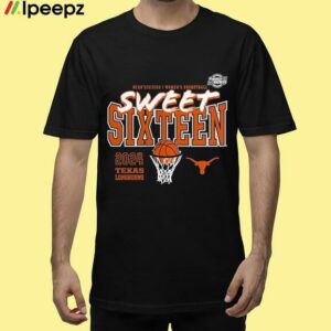 Texas Longhorns 2024 NCAA Womens Basketball Tournament March Madness Sweet 16 Fast Break Shirt