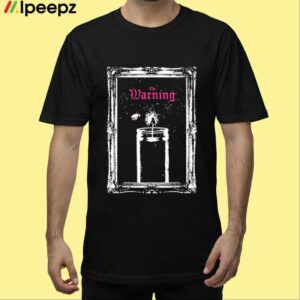 The Warning Candle Shirt