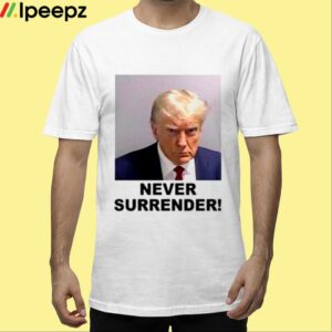 Troy Nehls Never Surrender Shirt