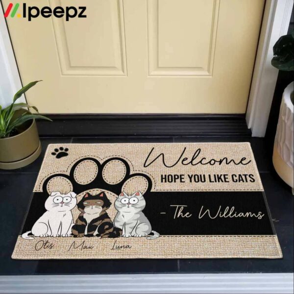 Welcome Hope You Like Cats The Williams Doormat