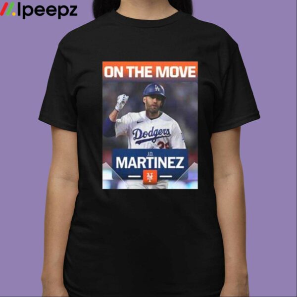 Welcome JD Martinez To Los Angeles Dodgers 2024 Shirt