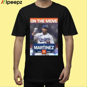 Welcome JD Martinez To Los Angeles Dodgers 2024 Shirt