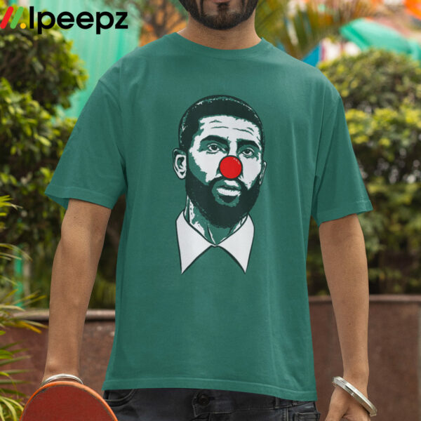 Dave Portnoy Clown Kyrie Irving Shirt